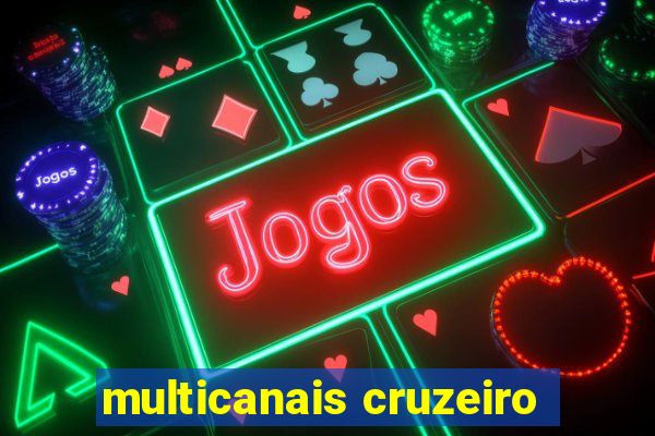 multicanais cruzeiro