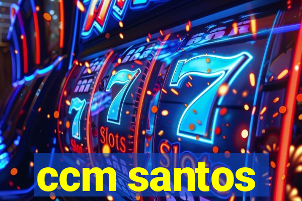 ccm santos