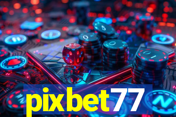 pixbet77