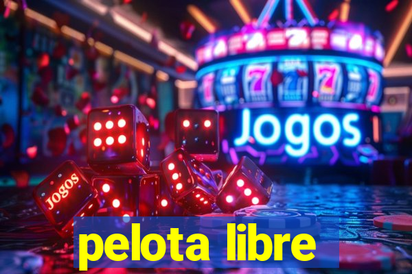 pelota libre