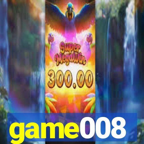 game008