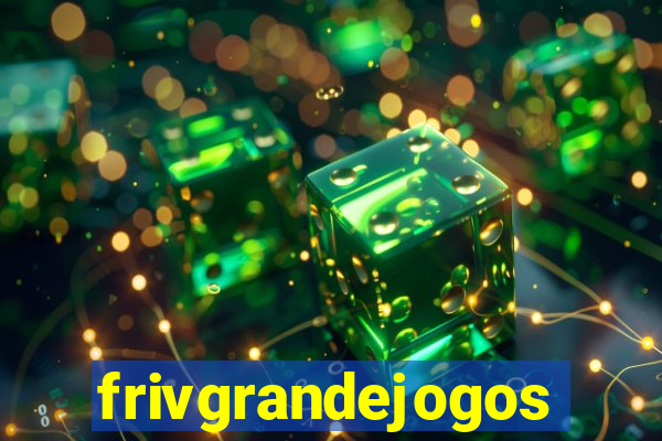 frivgrandejogos