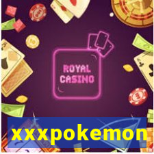 xxxpokemon