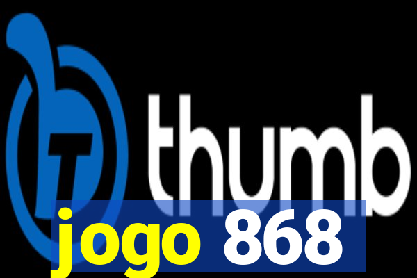 jogo 868