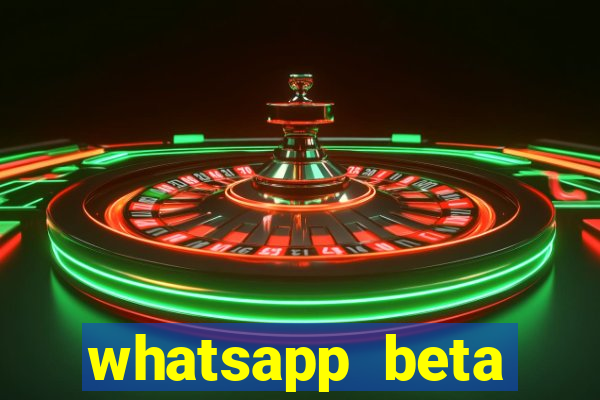 whatsapp beta 3.3.10 2024