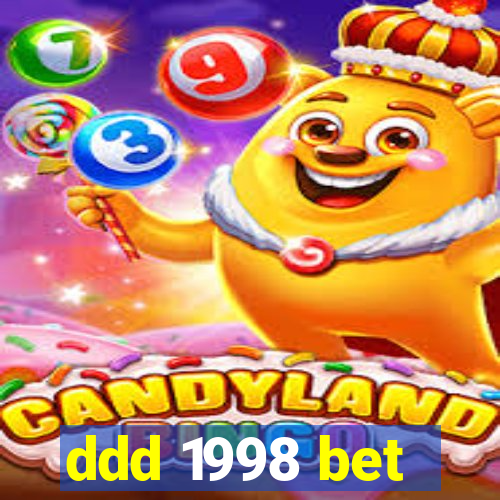 ddd 1998 bet
