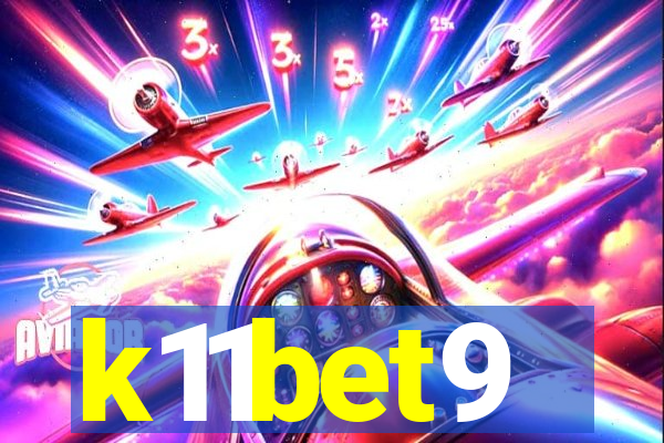 k11bet9