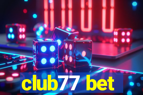club77 bet