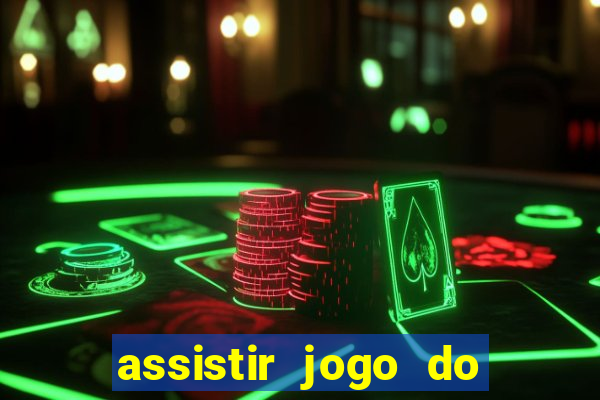 assistir jogo do flamengo ao vivo no multicanais