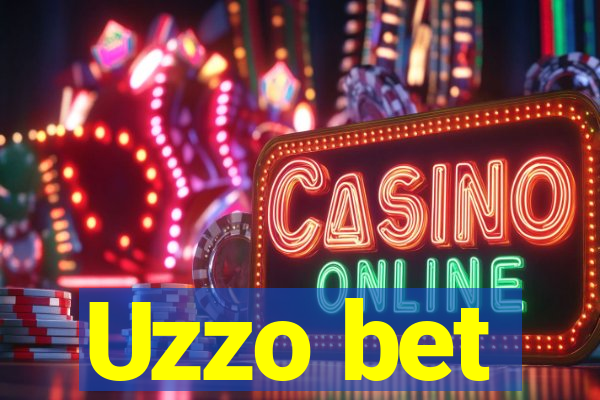 Uzzo bet