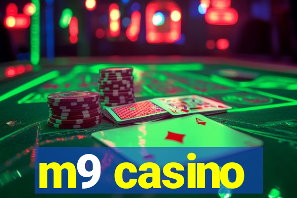 m9 casino