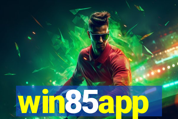win85app