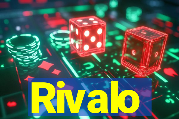 Rivalo