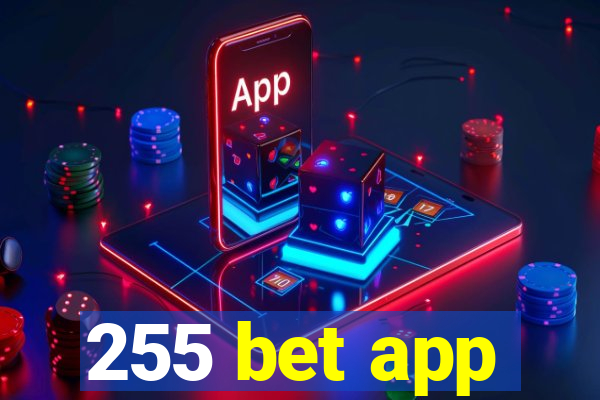255 bet app