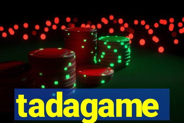 tadagame