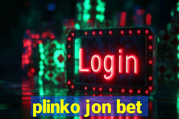 plinko jon bet