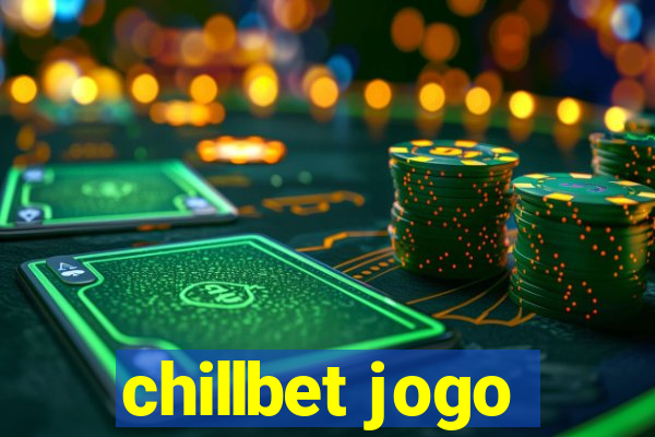 chillbet jogo