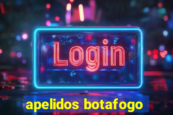 apelidos botafogo