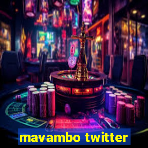 mavambo twitter