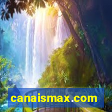 canaismax.com