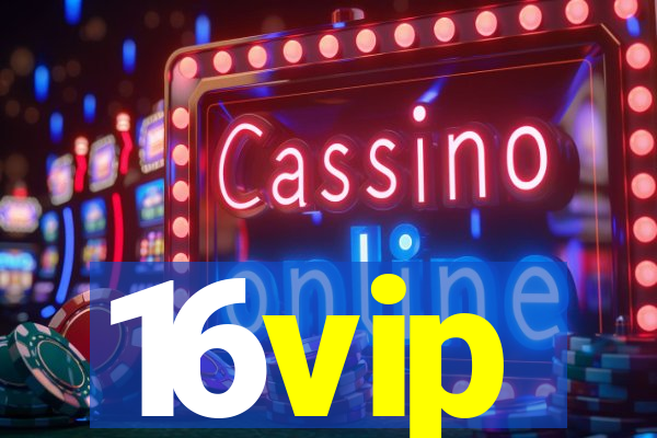 16vip