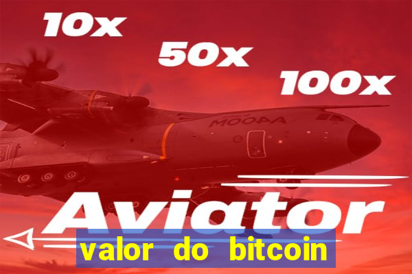 valor do bitcoin em 2020