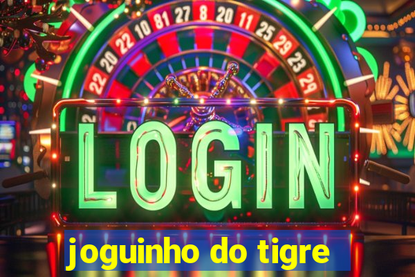 joguinho do tigre