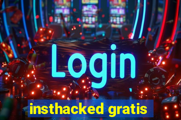 insthacked gratis