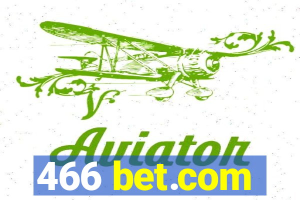 466 bet.com