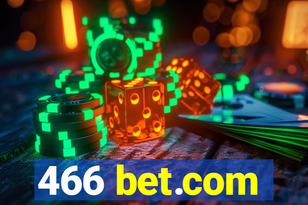 466 bet.com