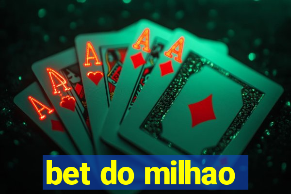 bet do milhao