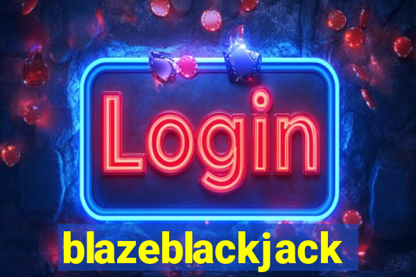 blazeblackjack
