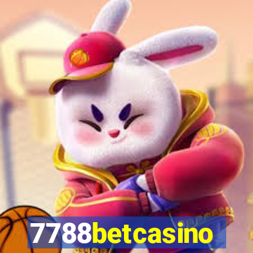 7788betcasino