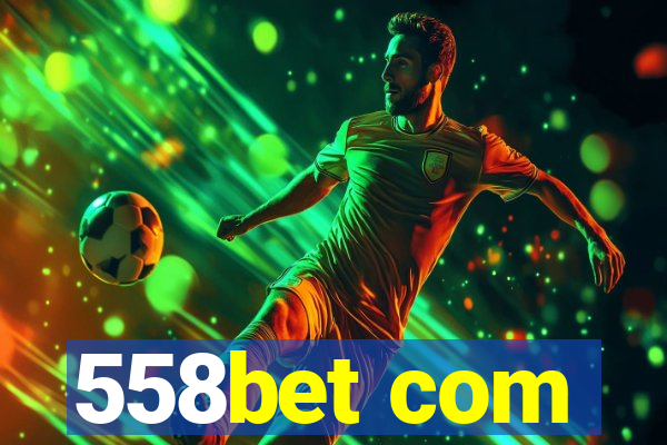 558bet com