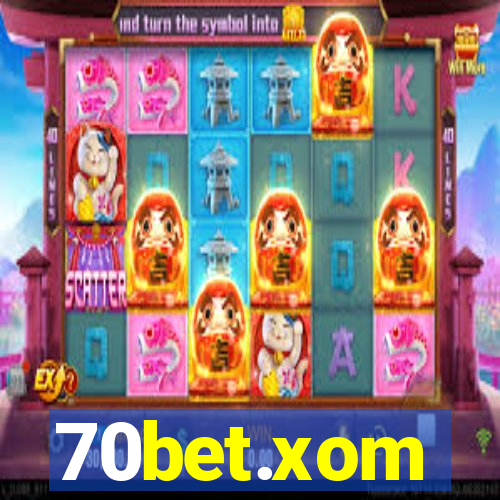 70bet.xom