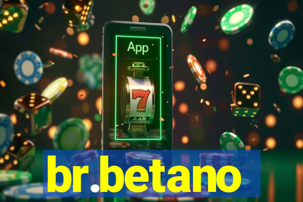 br.betano