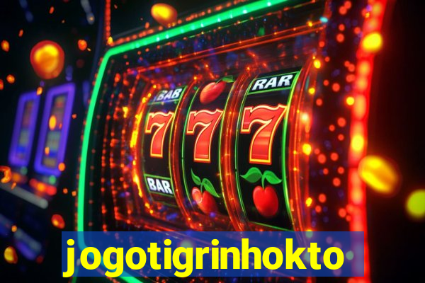 jogotigrinhokto