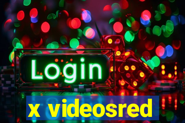 x videosred