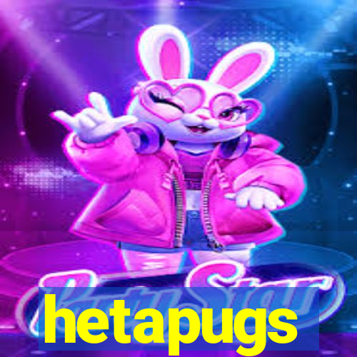 hetapugs