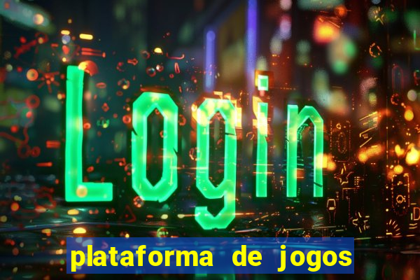 plataforma de jogos para ganhar dinheiro de verdade