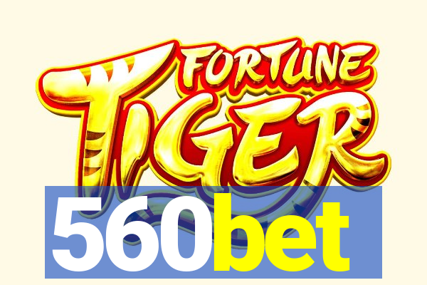 560bet