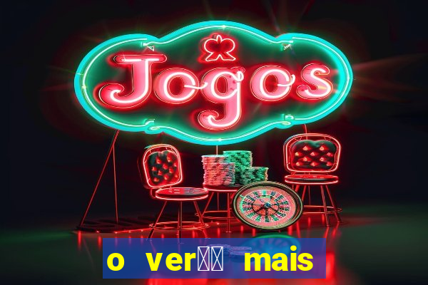 o ver鑼玱 mais quente filme completo dublado