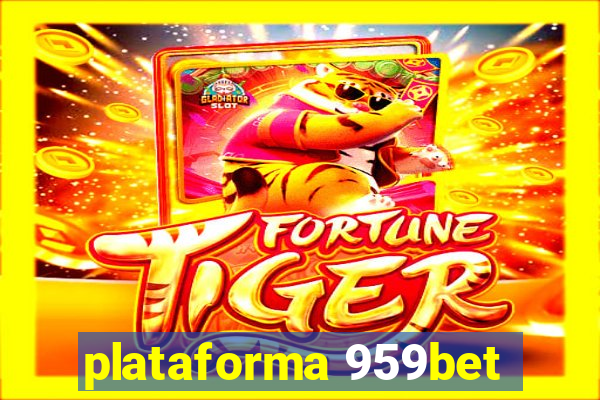 plataforma 959bet