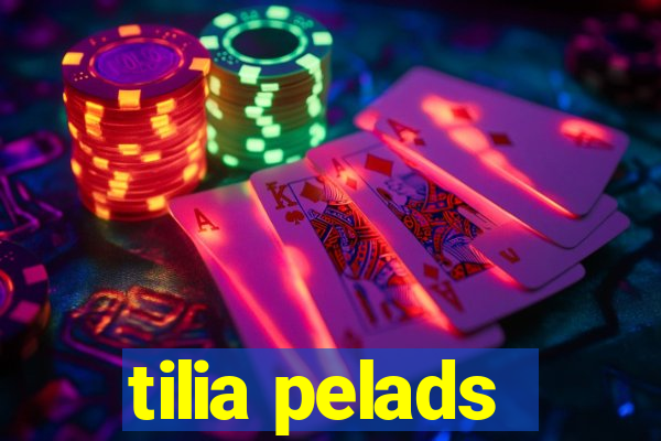 tilia pelads
