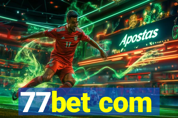 77bet com