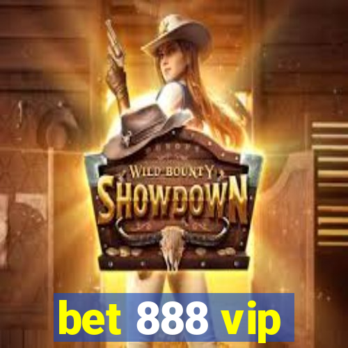 bet 888 vip