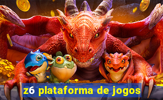 z6 plataforma de jogos