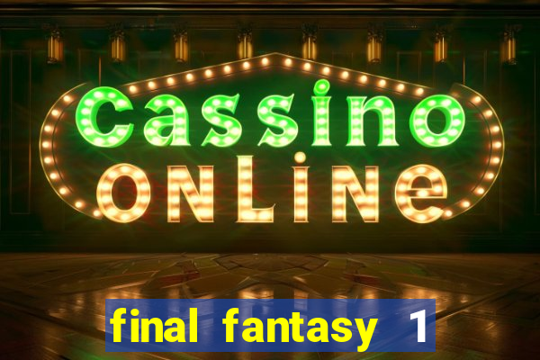 final fantasy 1 psp iso pt-br