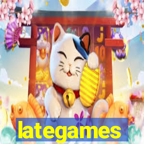 lategames