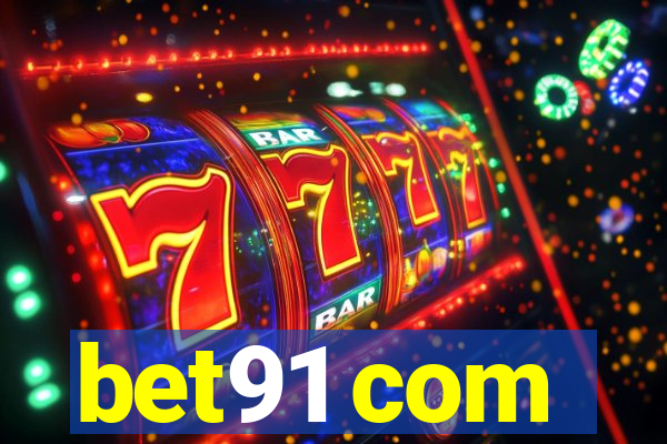 bet91 com